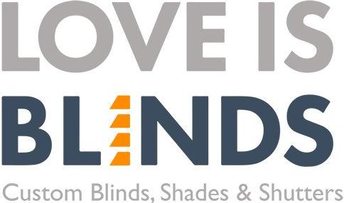 Logo reading “LOVE IS BLINDS” with the tagline “Custom Blinds, Shades & Shutters” in gray and blue-orange text