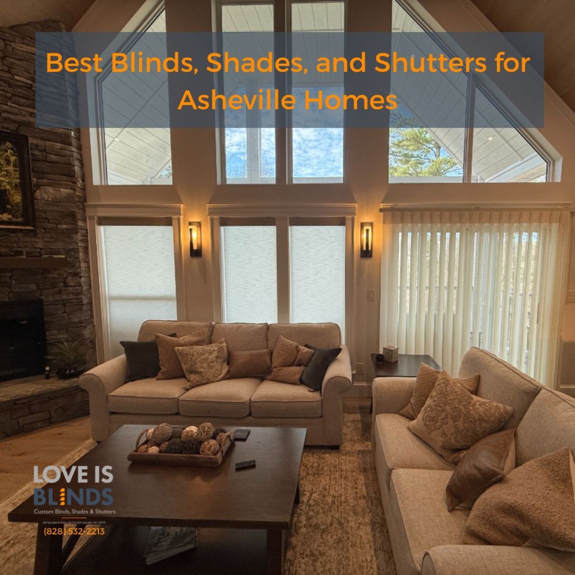 Cozy living room with large windows and blinds; text reads “Best Blinds, Shades, and Shutters for Asheville Homes.”