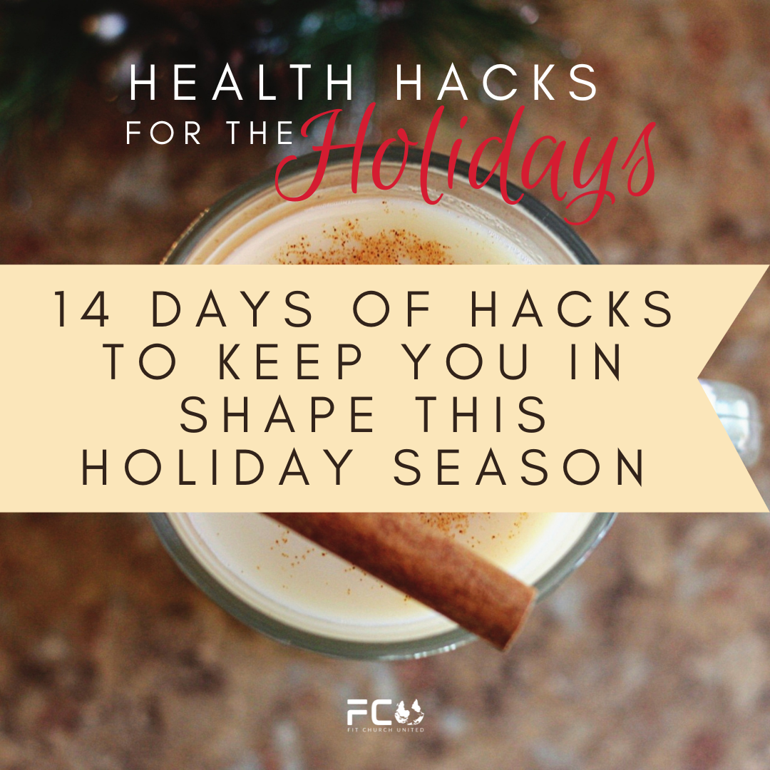 14 Healthy Hacks for the Holidays
