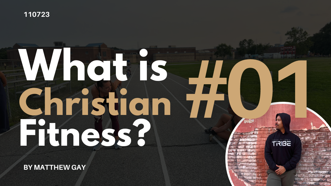 What is Christian Fitness?