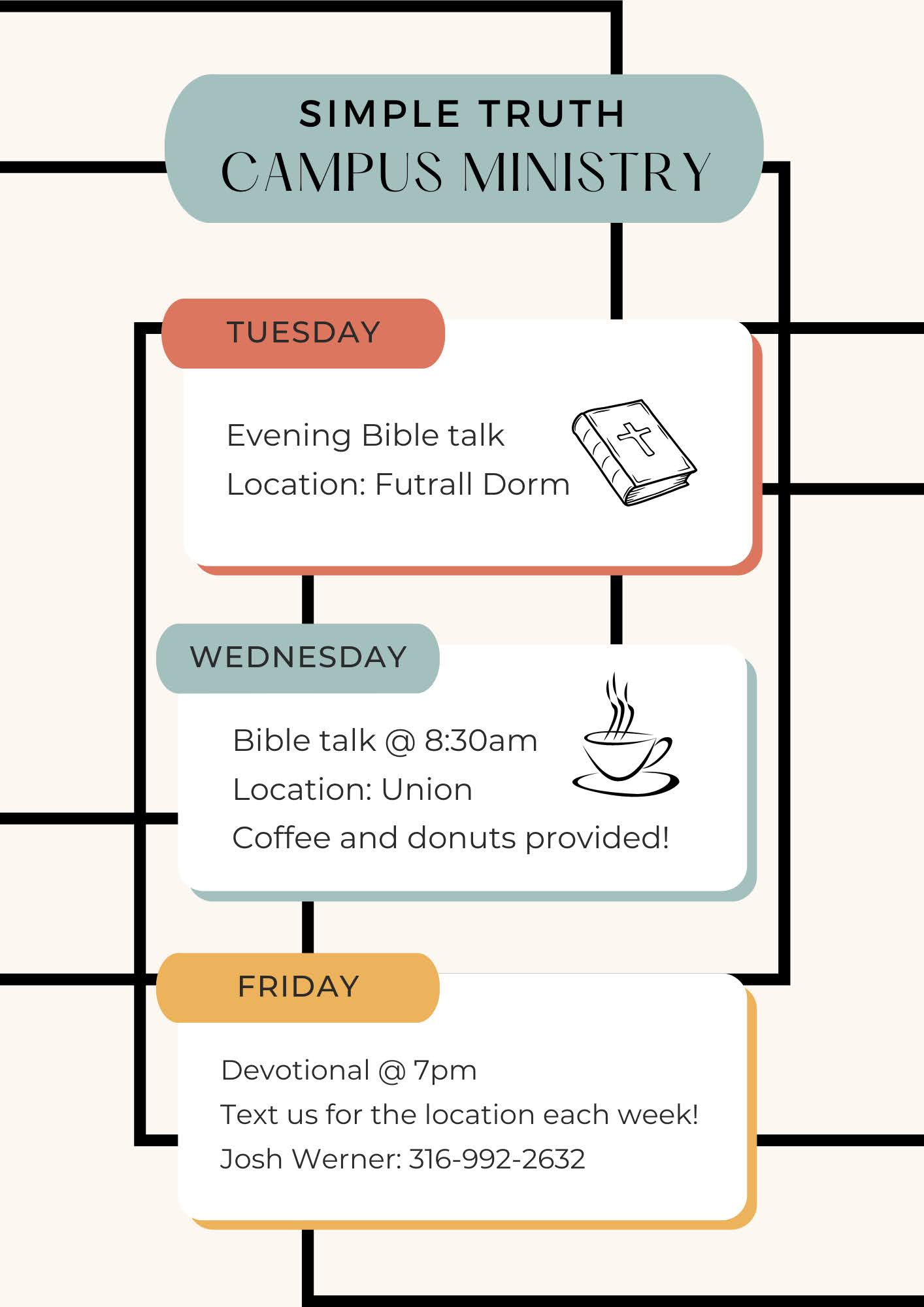 A poster for simple truth campus ministry shows the schedule for the week.