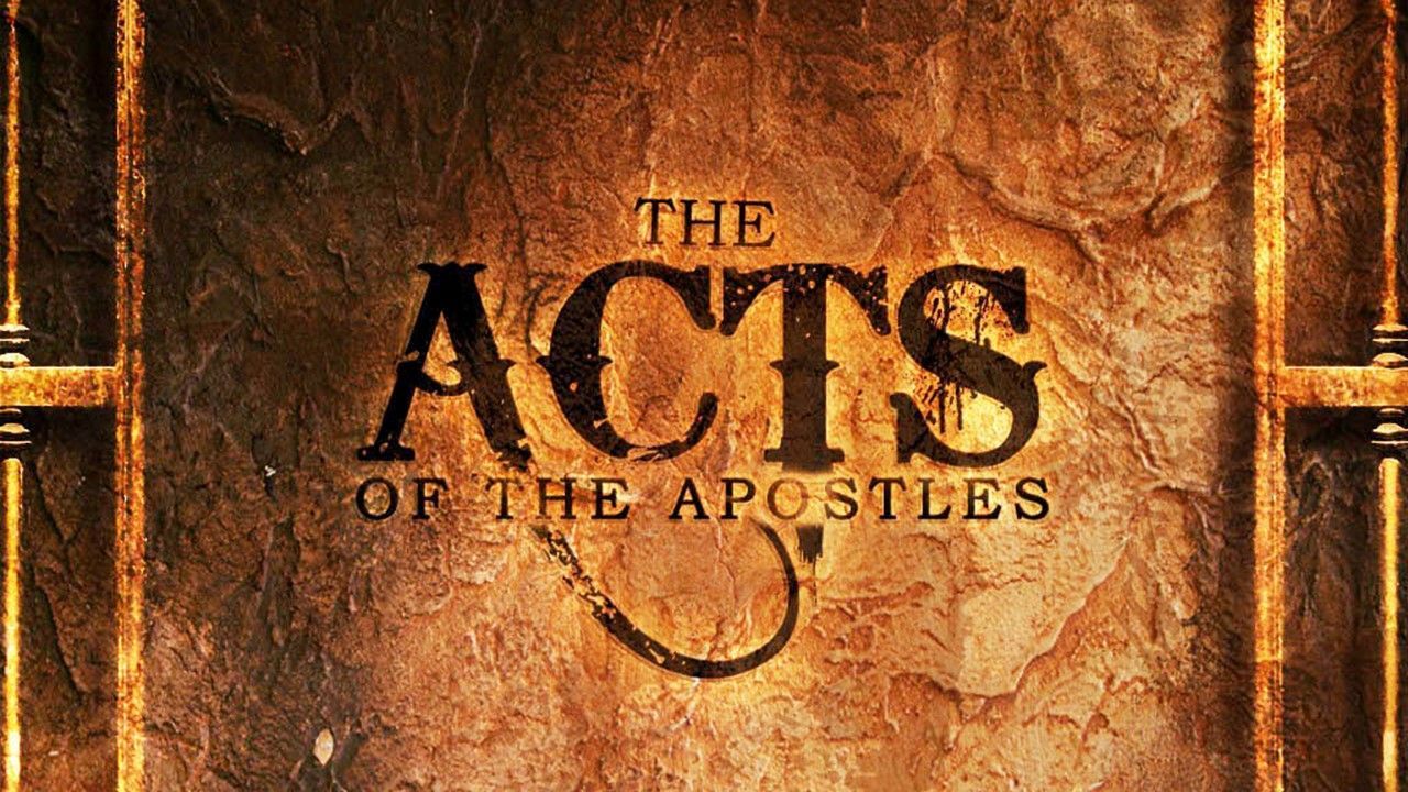 The acts of the apostles is written on a brown background