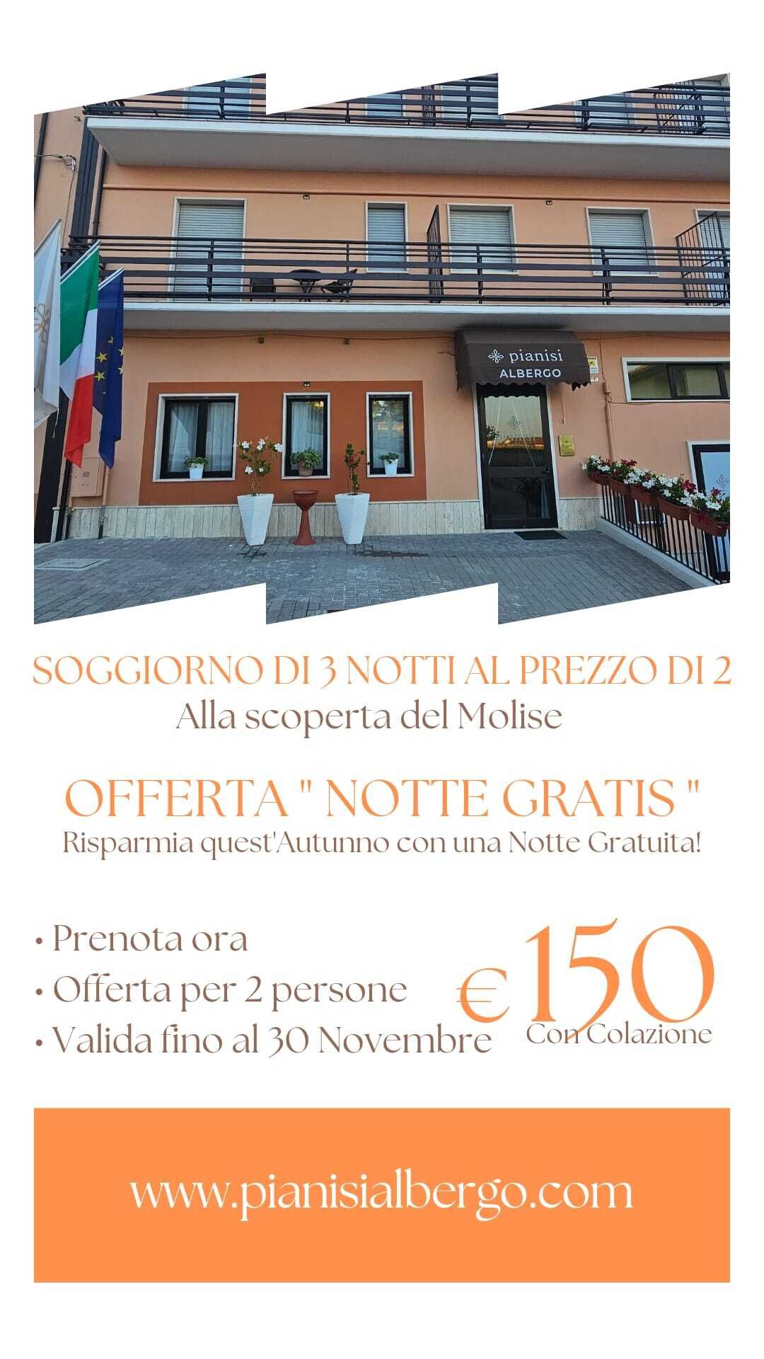 Pubblicità per un soggiorno in hotel in Molise, Italia, con foto della struttura. L'offerta prevede un soggiorno di due notti al prezzo di una, a 150 €.
