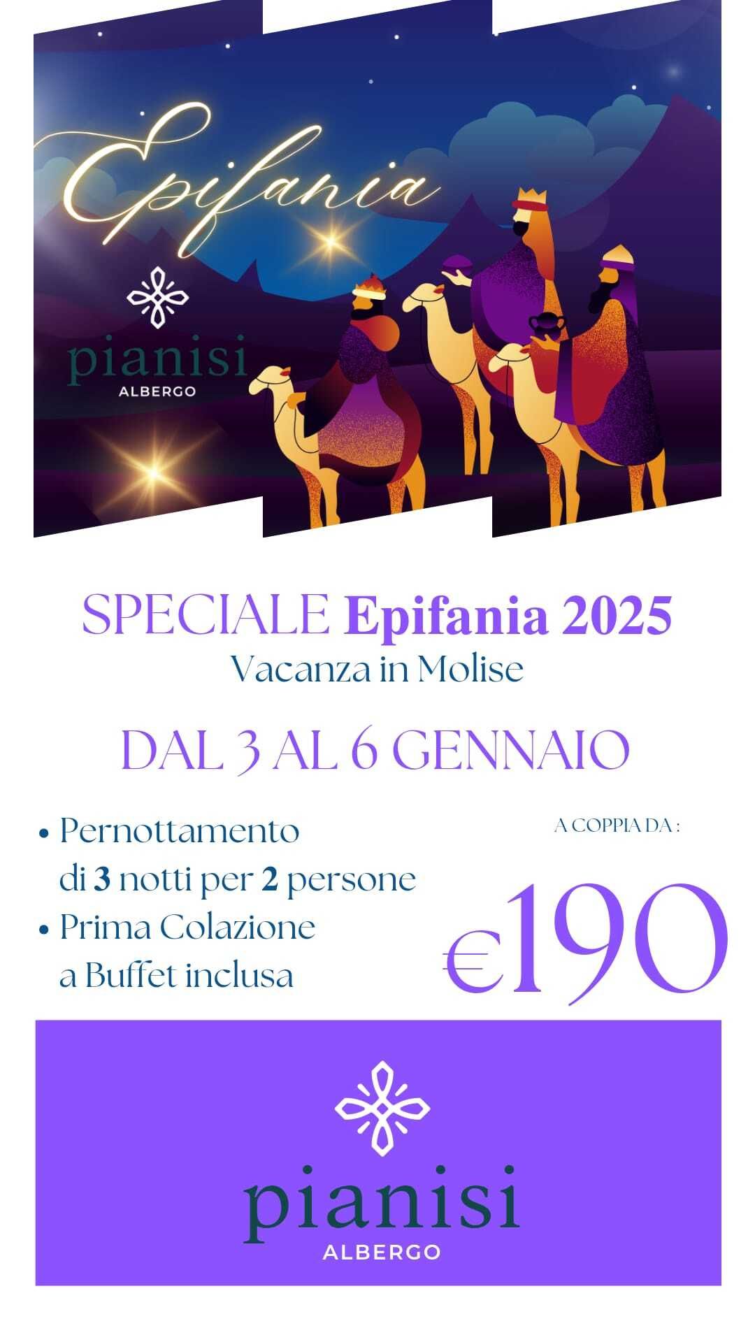 Manifesto promozionale per l'Epifania 2025 presso l'Albergo Pianisi in Molise. Presenta i Re Magi sui cammelli e i prezzi.
