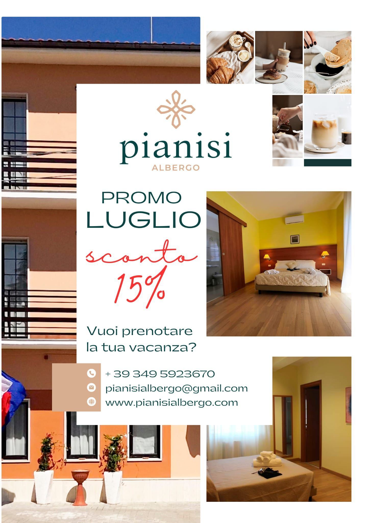 Pubblicità per Pianisi, che offre uno sconto del 15% per luglio. Con foto dell'hotel e recapiti.