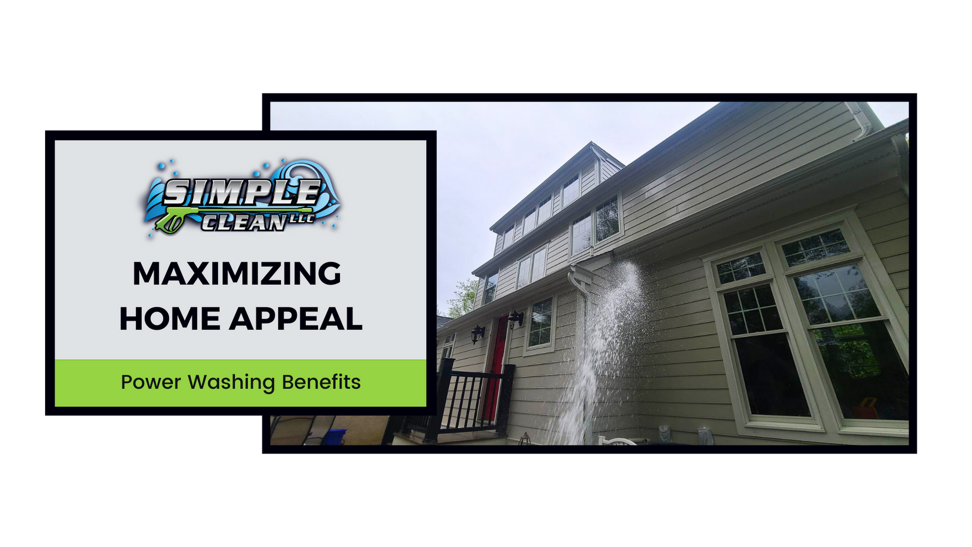 Power washing a house. Text overlay: 