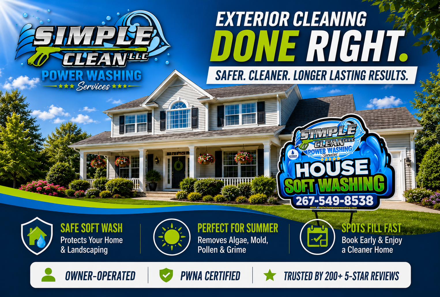 Simple Clean pressure washing ad featuring a house, lawn, and bold text about exterior cleaning and house soft washing