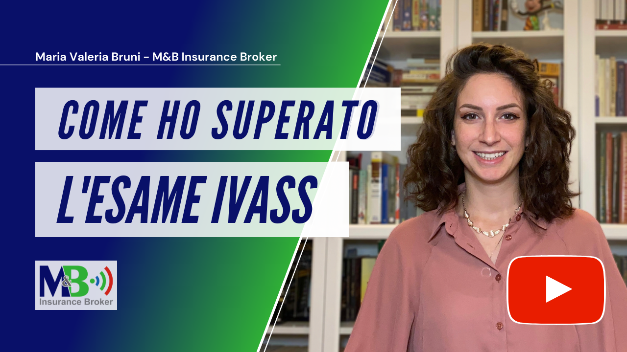 M&B Academy - Esame Ivass - Maria Valeria Bruni