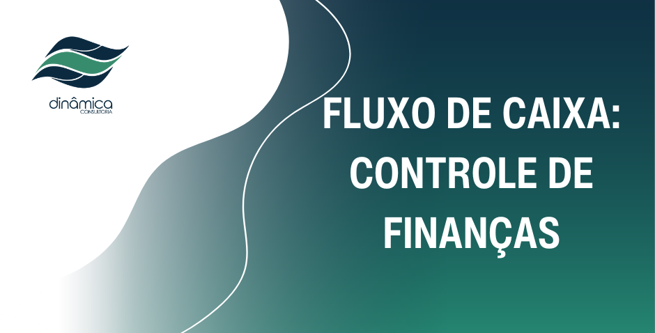 Capa em fundo branco e verde-azulado com o texto “Fluxo de Caixa: Controle de Finanças” e logo no canto esquerdo.