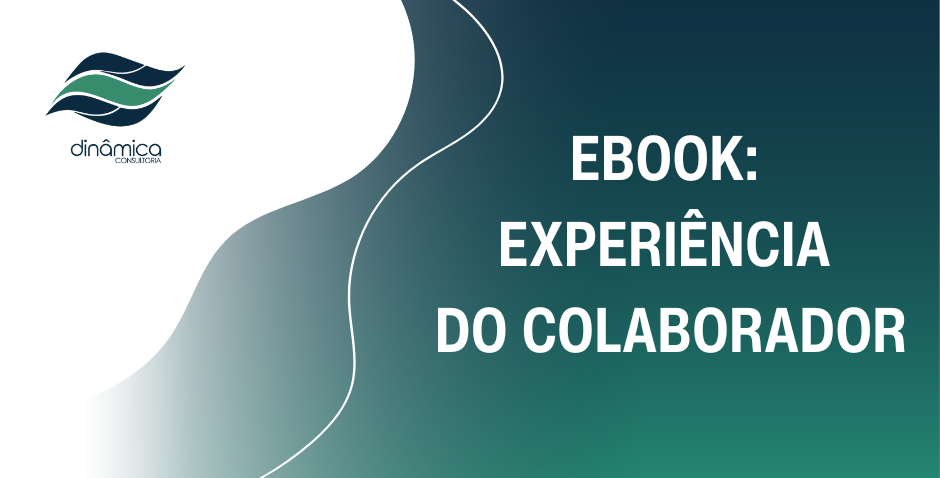 Capa de eBook em fundo verde-azulado com logo, texto “EBOOK: EXPERIÊNCIA DO COLABORADOR” e linha curva branca.