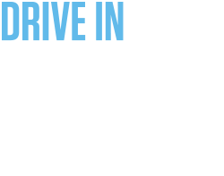 Blue "DRIVE IN" text on a white background.