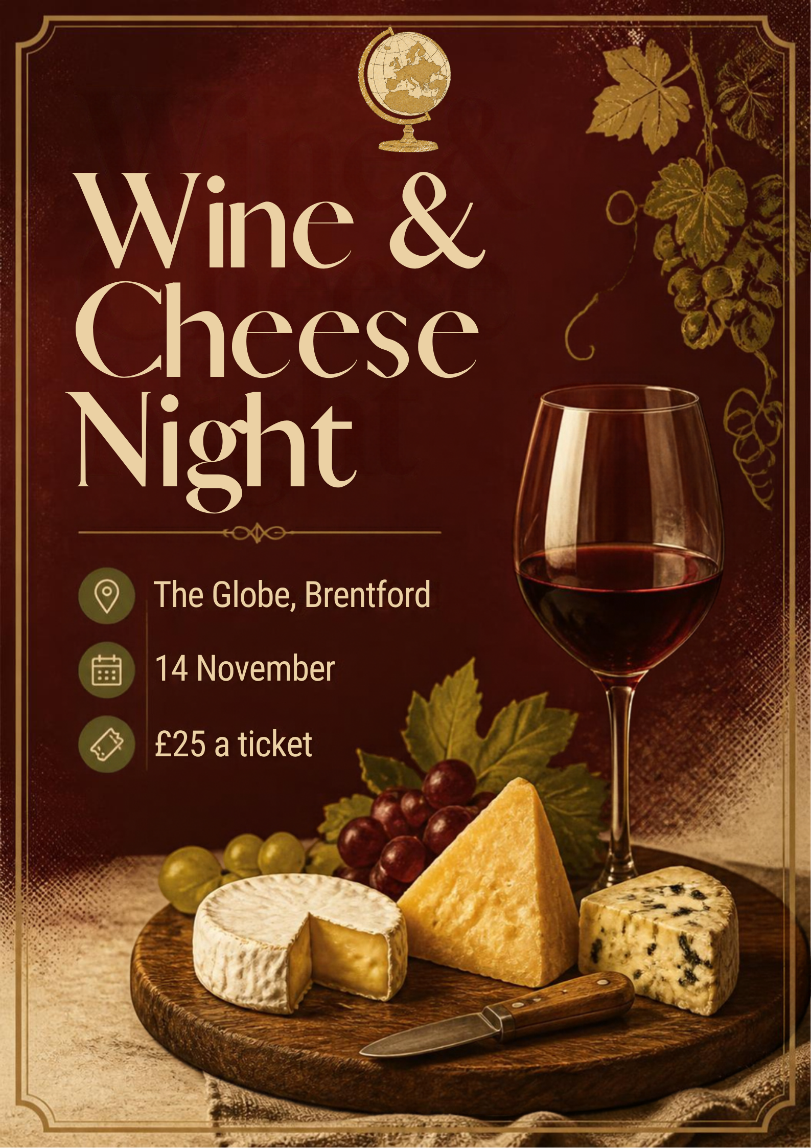 The Globe, Brentford | Wine and Cheese Night poster with a wine glass, cheese board, and event details on a burgundy background