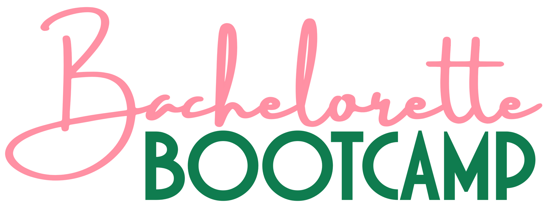 BACHELORETTE BOOTCAMP