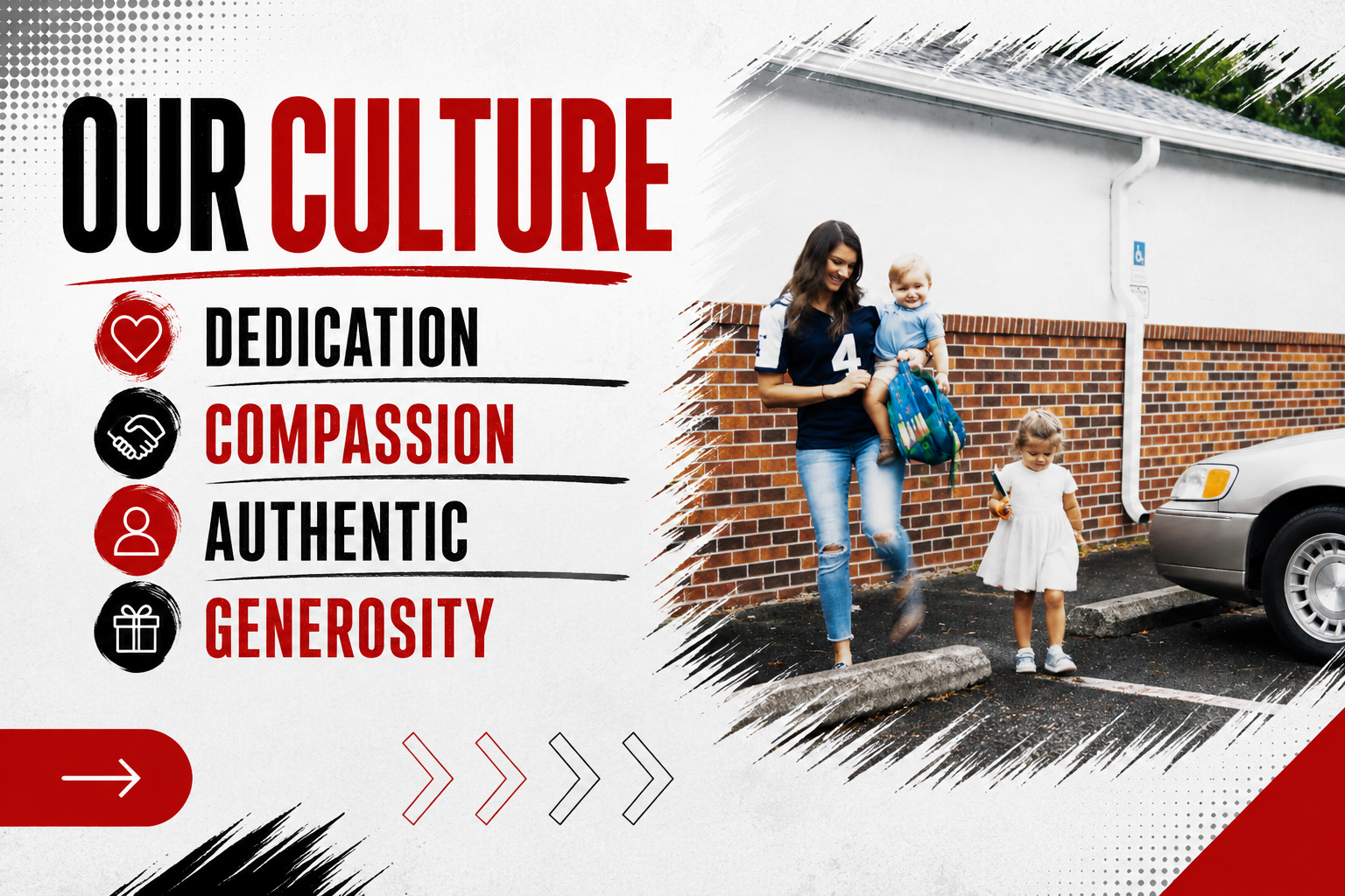 Our culture.