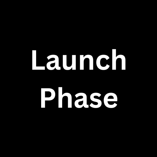 A black background with white text that says `` launch phase ''.