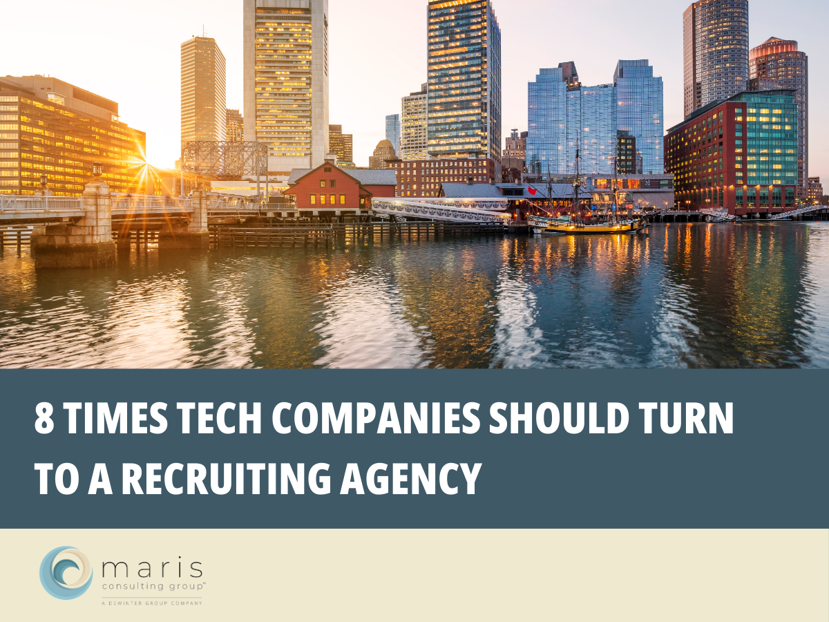 8 Times Tech Companies Should Turn to a Recruiting Agency