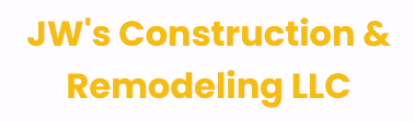 JW's Construction & Remodeling LLC JW's Construction & Remodeling LLC