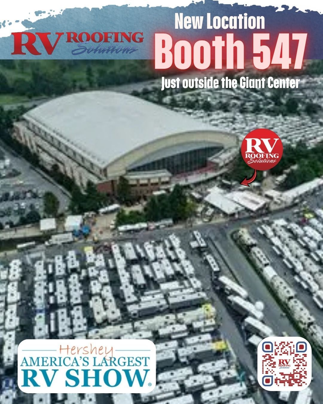 RV Roofing booth 547 ad over aerial view of a Hershey RV show parking lot and Giant Center