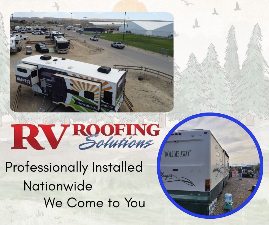 RV with professionally installed roofing, nationwide service.