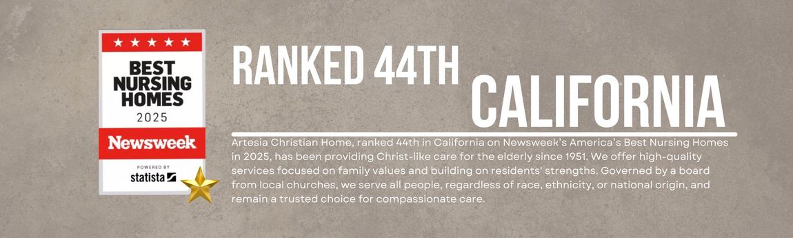Newsweek, Best Nursing Homes 2019. Ranked 44th in California.