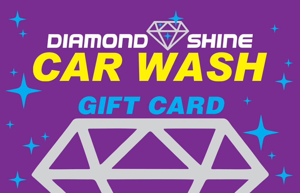 diamond shine car wash gift card 