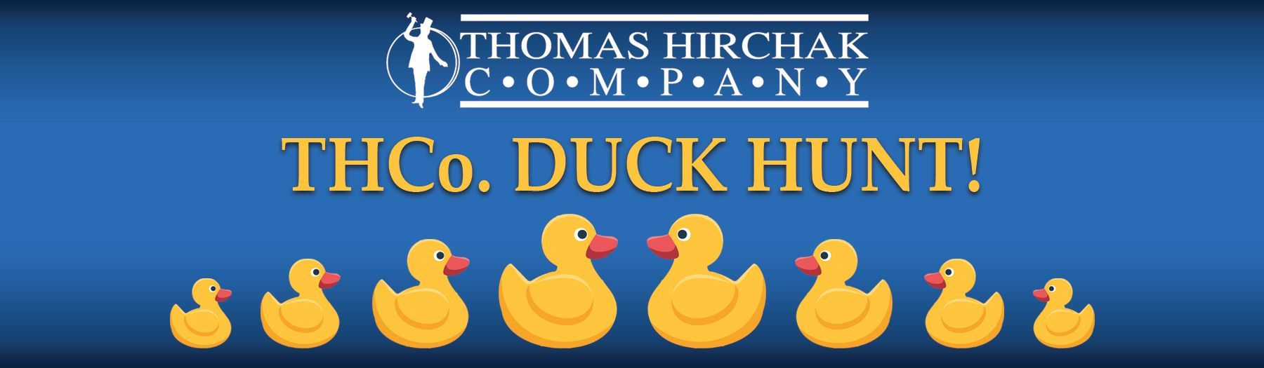 Banner for Thomas Hirchak Company, advertising a duck hunt, with cartoon ducks across the bottom.