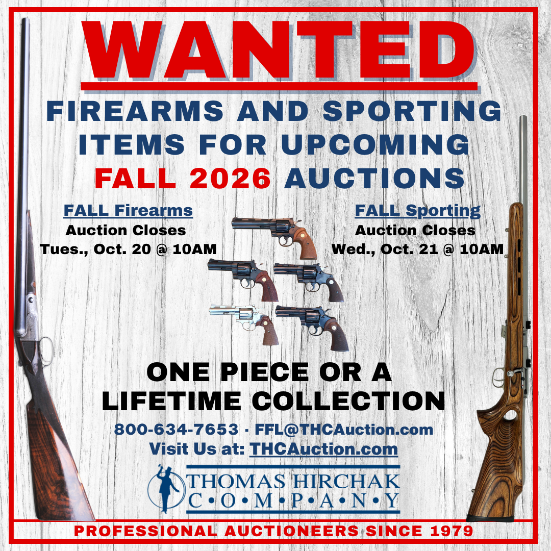Wanted poster for firearms and sporting items fall 2026 auctions, Thomas Hirchak Company, rustic wood background