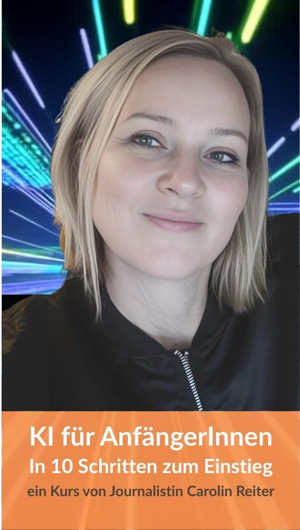 Bild zum KI-Kurs - Carolin Reiters Porträt