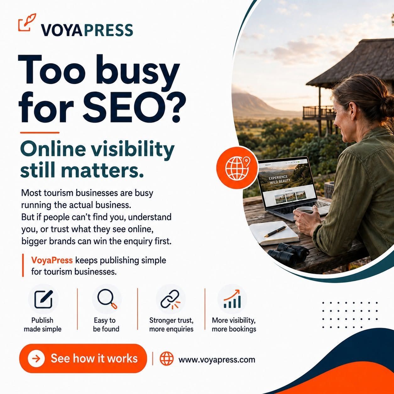 Voyapress SEO ad with woman working on laptop outdoors and headline “Too busy for SEO? Online visibility still matters.”