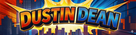 Dustin Dean logo in bold orange and blue text on a colorful comic-style background