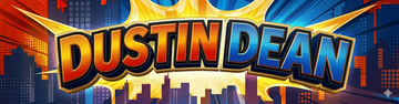 Dustin Dean logo in bold orange and blue text on a colorful comic-style background