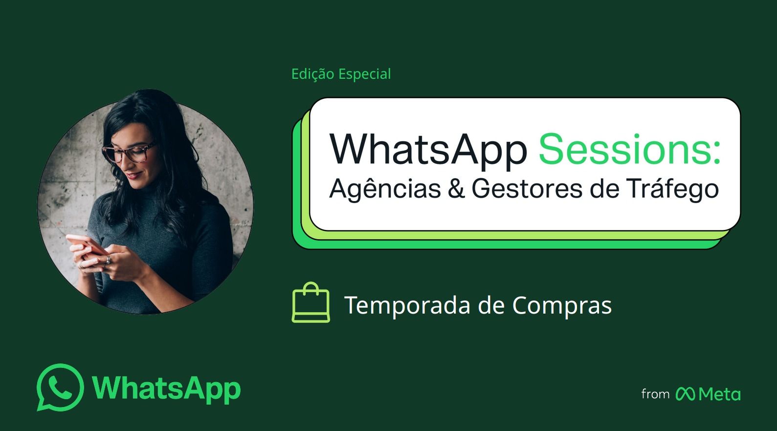 Banner verde de WhatsApp Sessions para agências de tráfego, com foto de pessoa e texto sobre temporada de compras.
