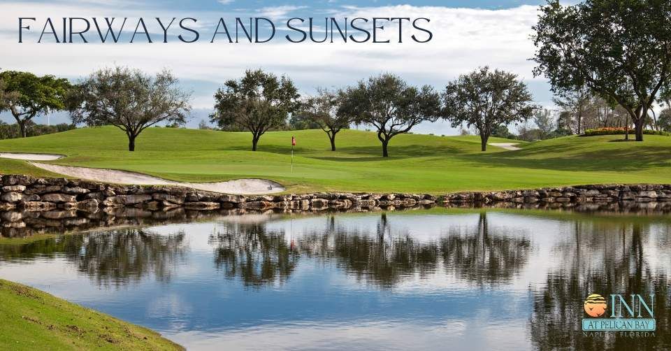 A picture of a golf course with the words fairways and sunsets