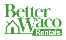 Better Waco Rentals Logo - Click to go to home page