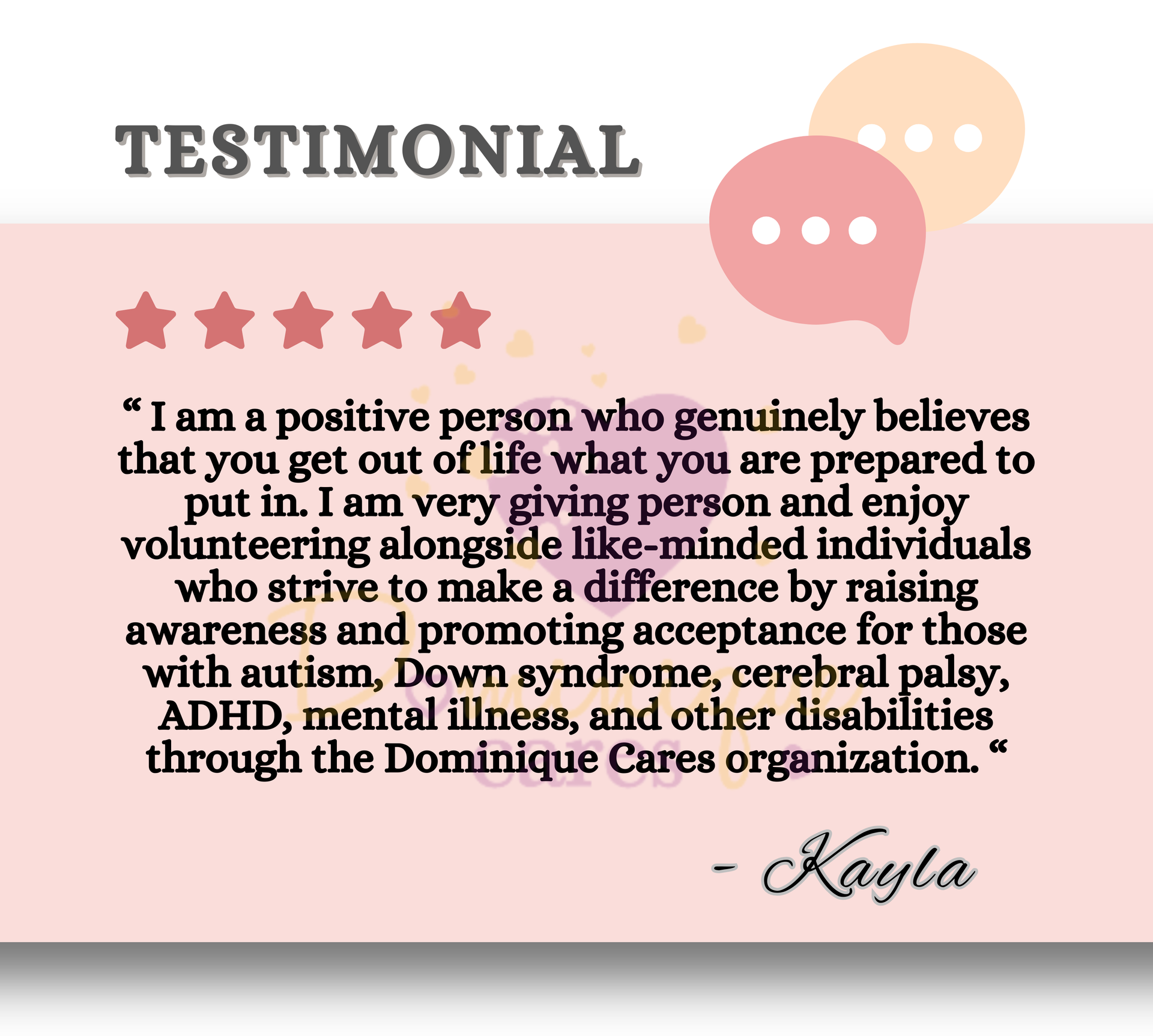 Testimonial: Kayla shares a positive message about volunteering with Dominique Cares for disability awareness.