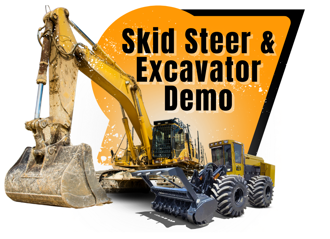 Skid steer & excavator demo