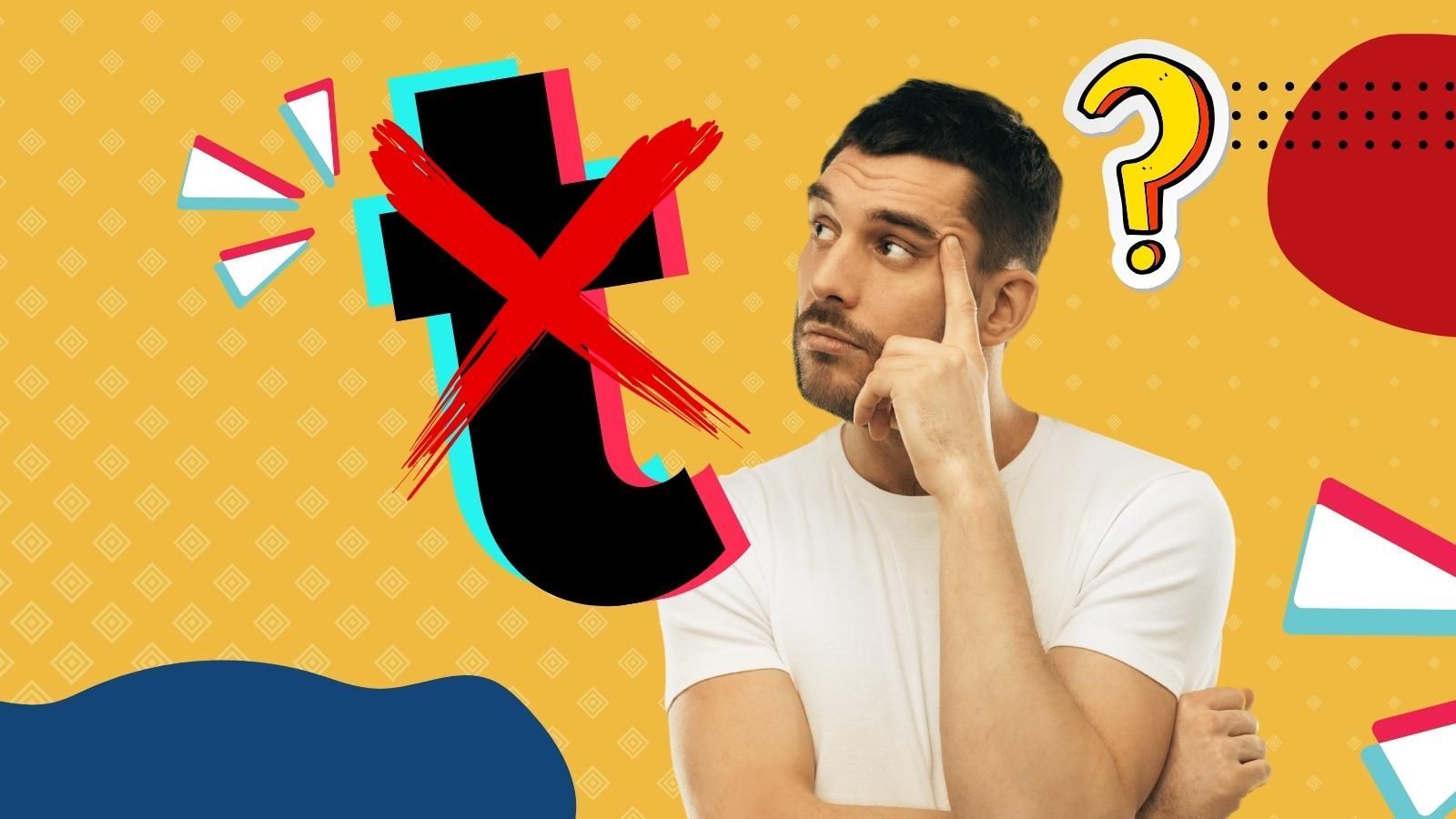 tiktok ban A man in a white shirt is thinking with a question mark in the background and a tiktok logo.