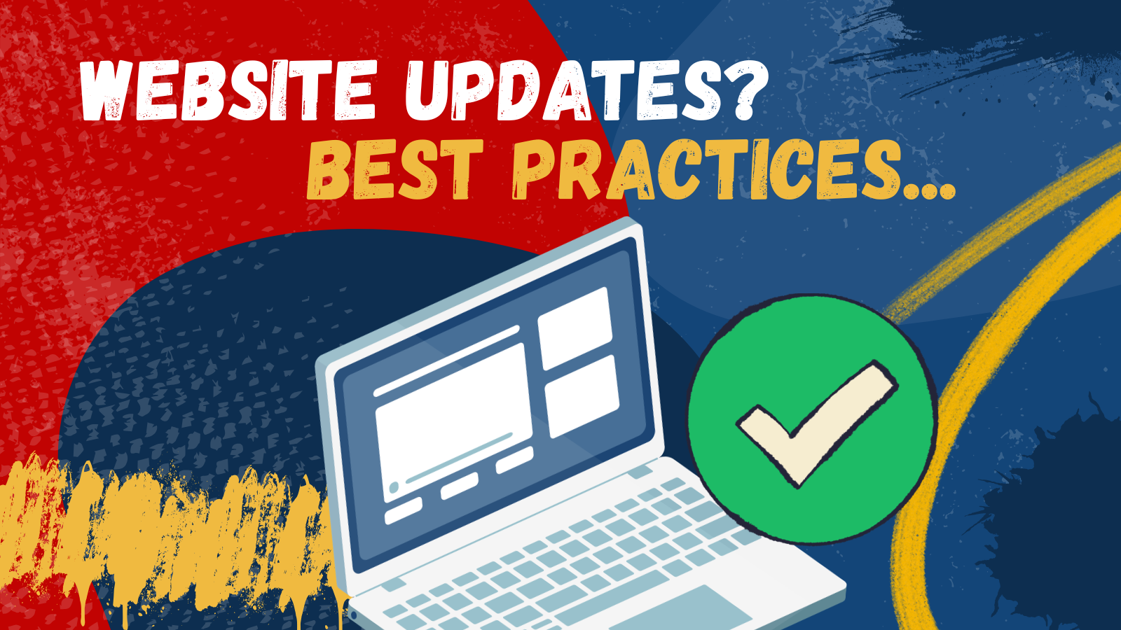 website best practices Website updates best practices text with laptop icon and green checkmark on blue background