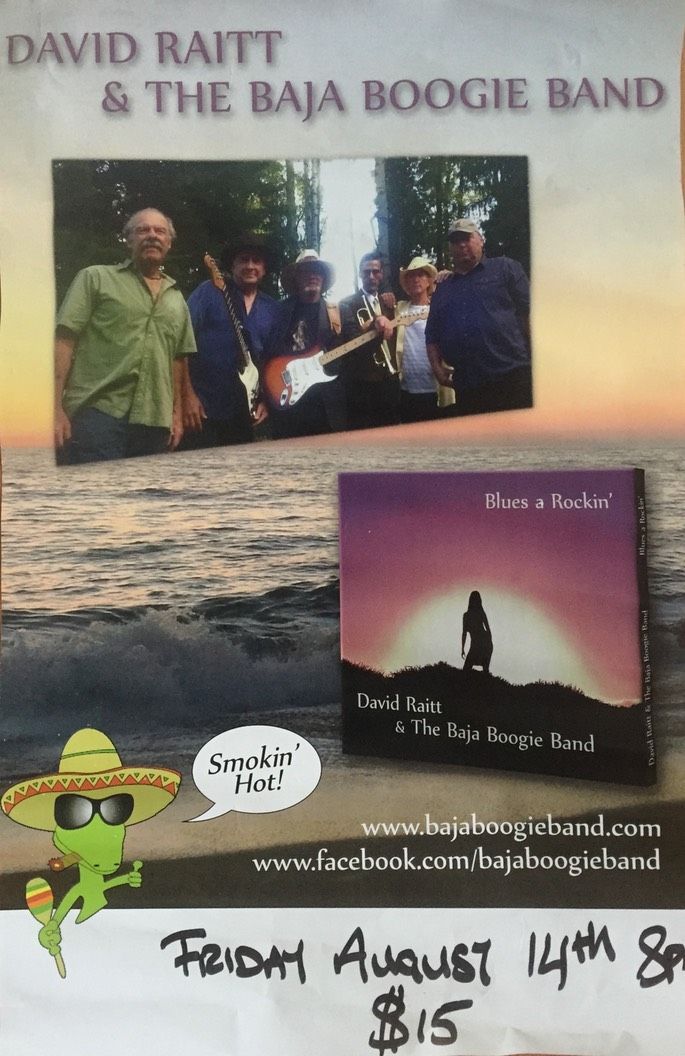 David Raitt and The Baja Boogie Band David Raitt and The Baja Boogie Band