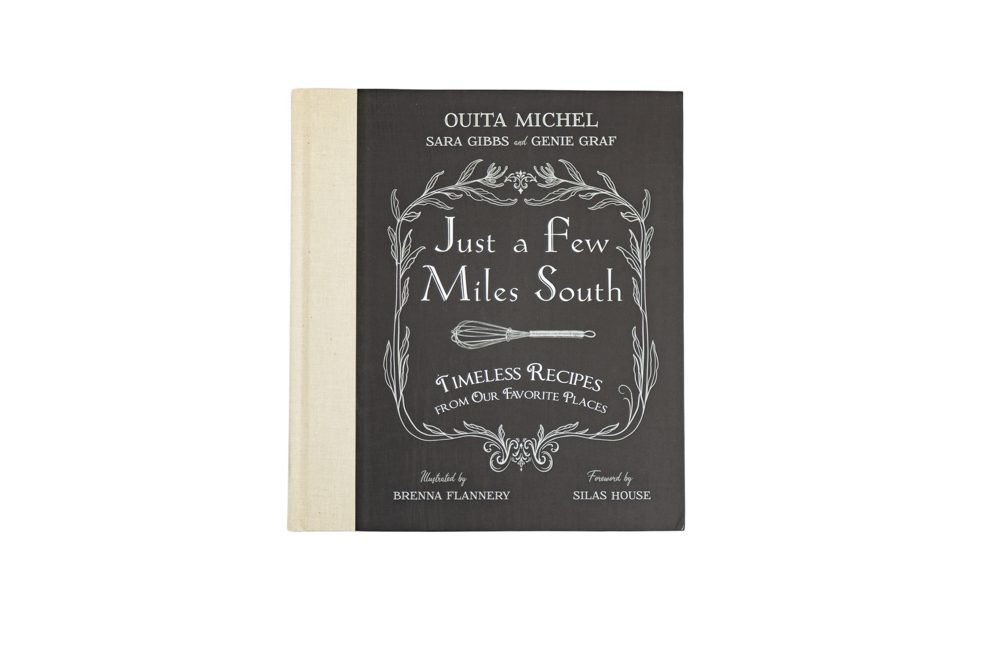 the cover of a recipe book called Just a few Miles South