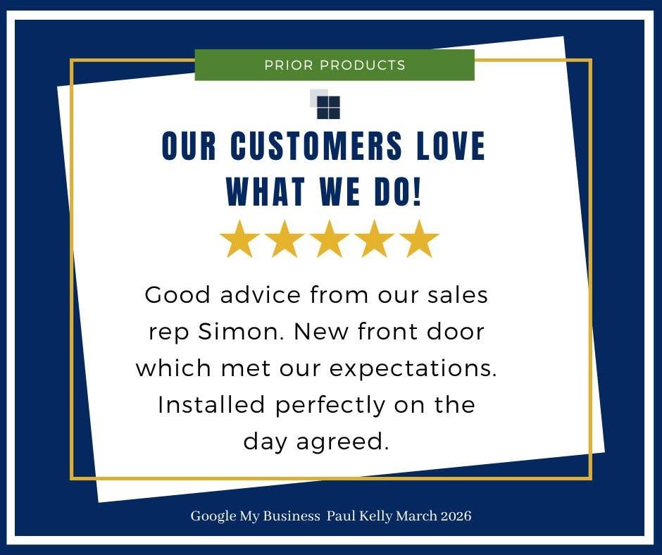 Customer testimonial graphic with five stars and quote praising sales rep Simon for excellent advice and a perfect door installation. Prior Products Ltd Stratford-upon-Avon
