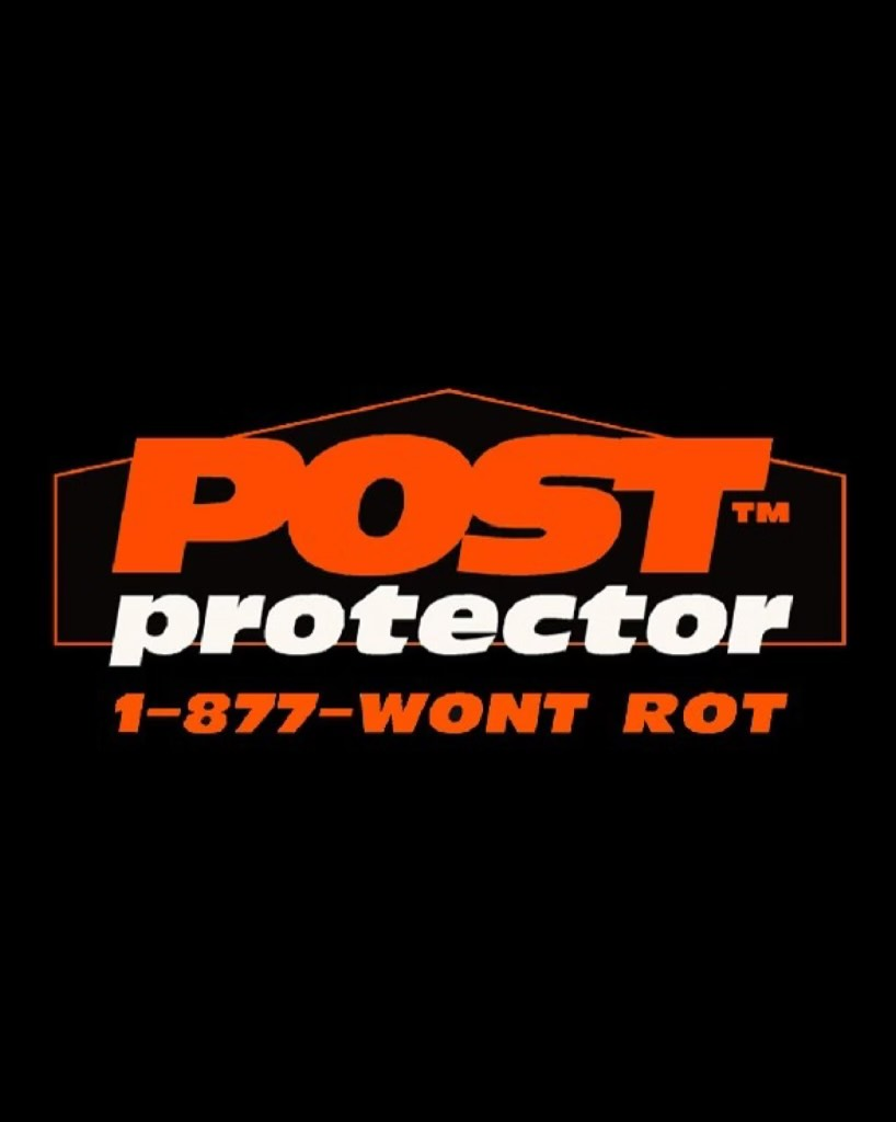 Logo for Post Protector featuring orange text on black with the phone number 1-877-WONT-ROT.