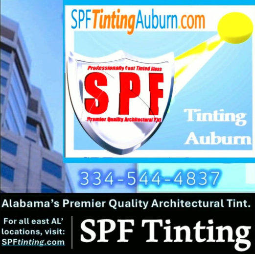 SPF Tinting Auburn ad with logo, blue background, phone number 334-544-4837, and architectural tinting text