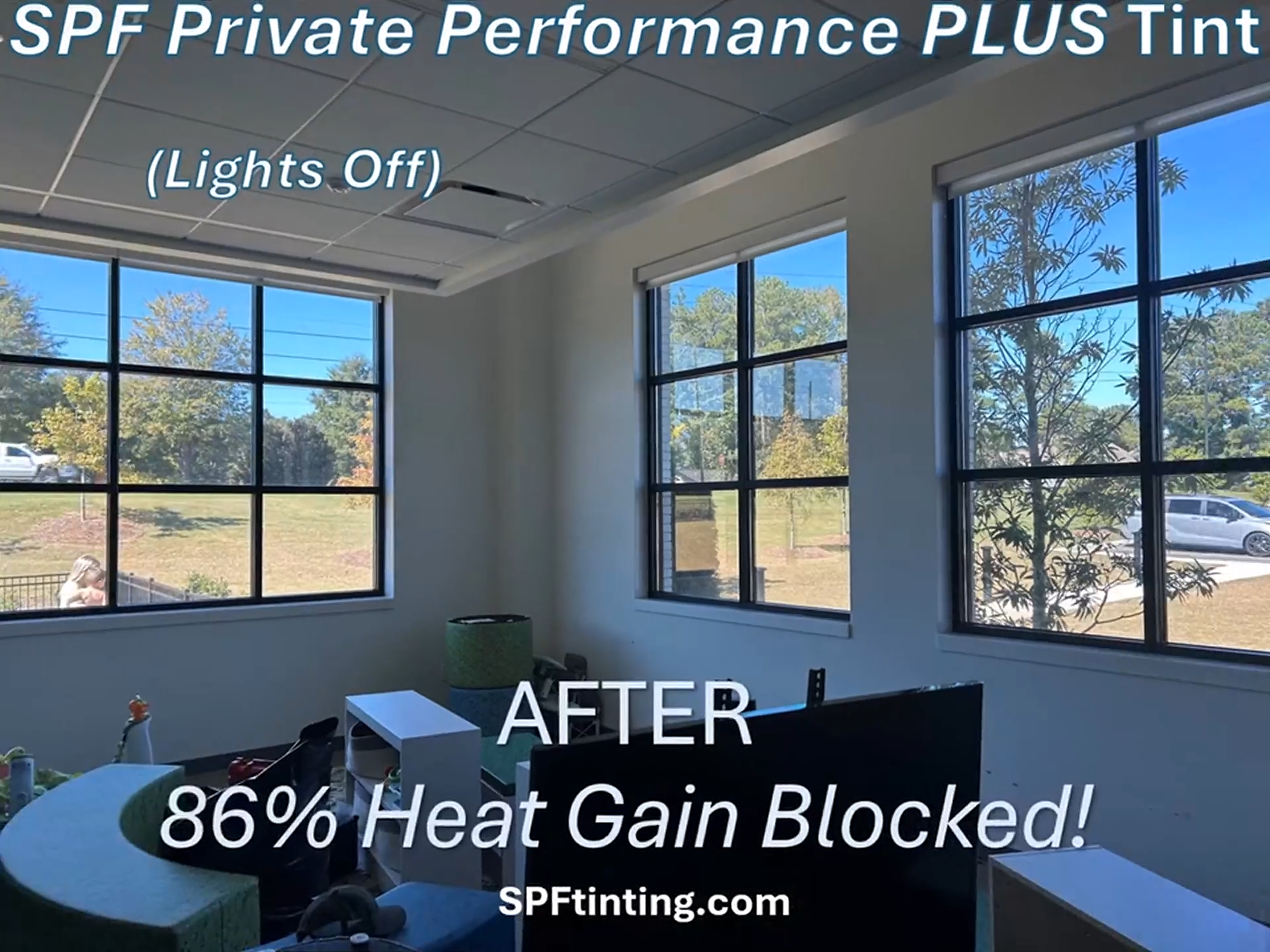 Sunlit room with large windows; text says SPF Private Performance PLUS Tint blocks 86% heat gain after.