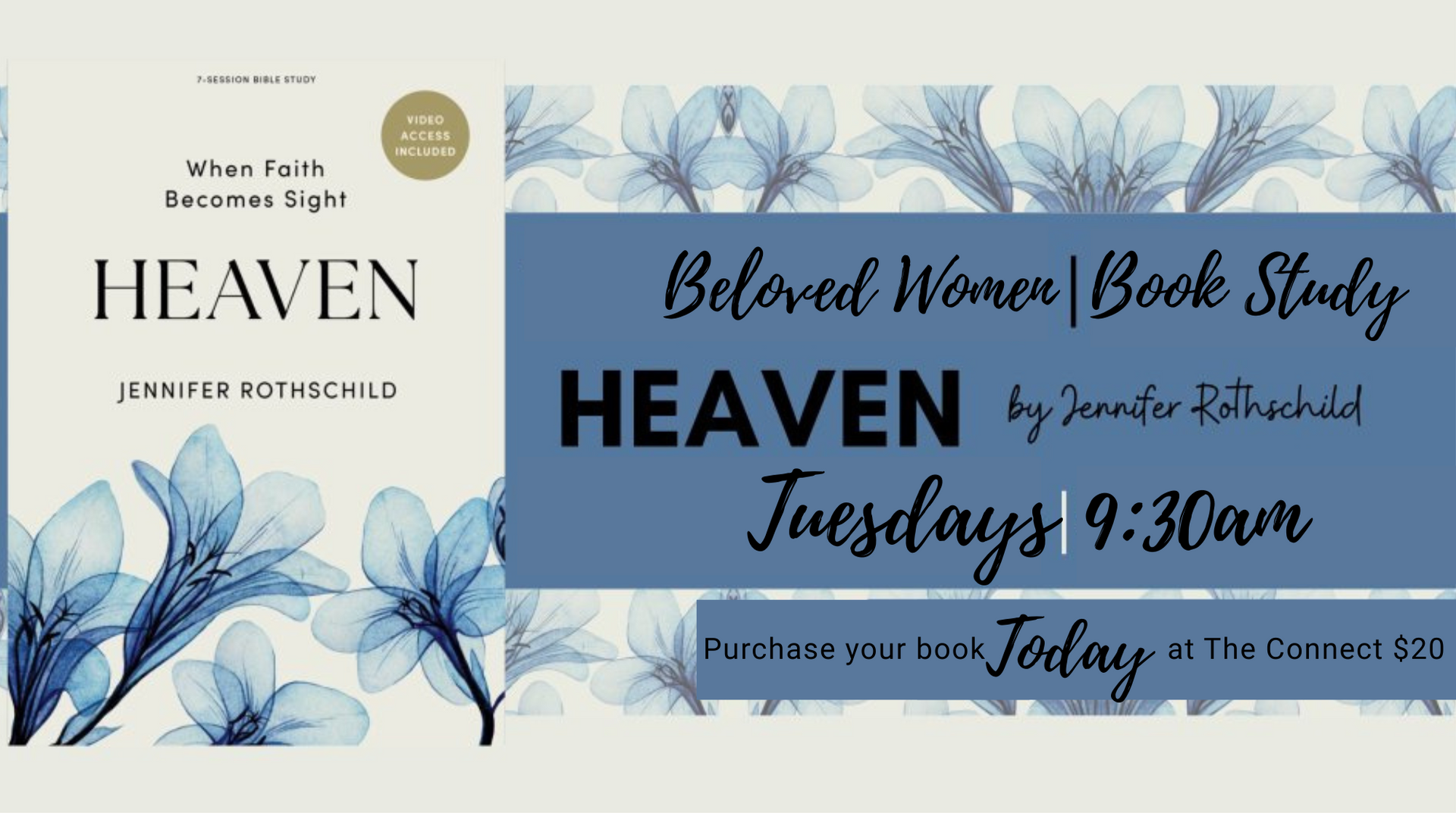 Event flyer for Beloved Women Book Study on HEAVEN, Tuesday 8:30am, with blue flowers and a book cover