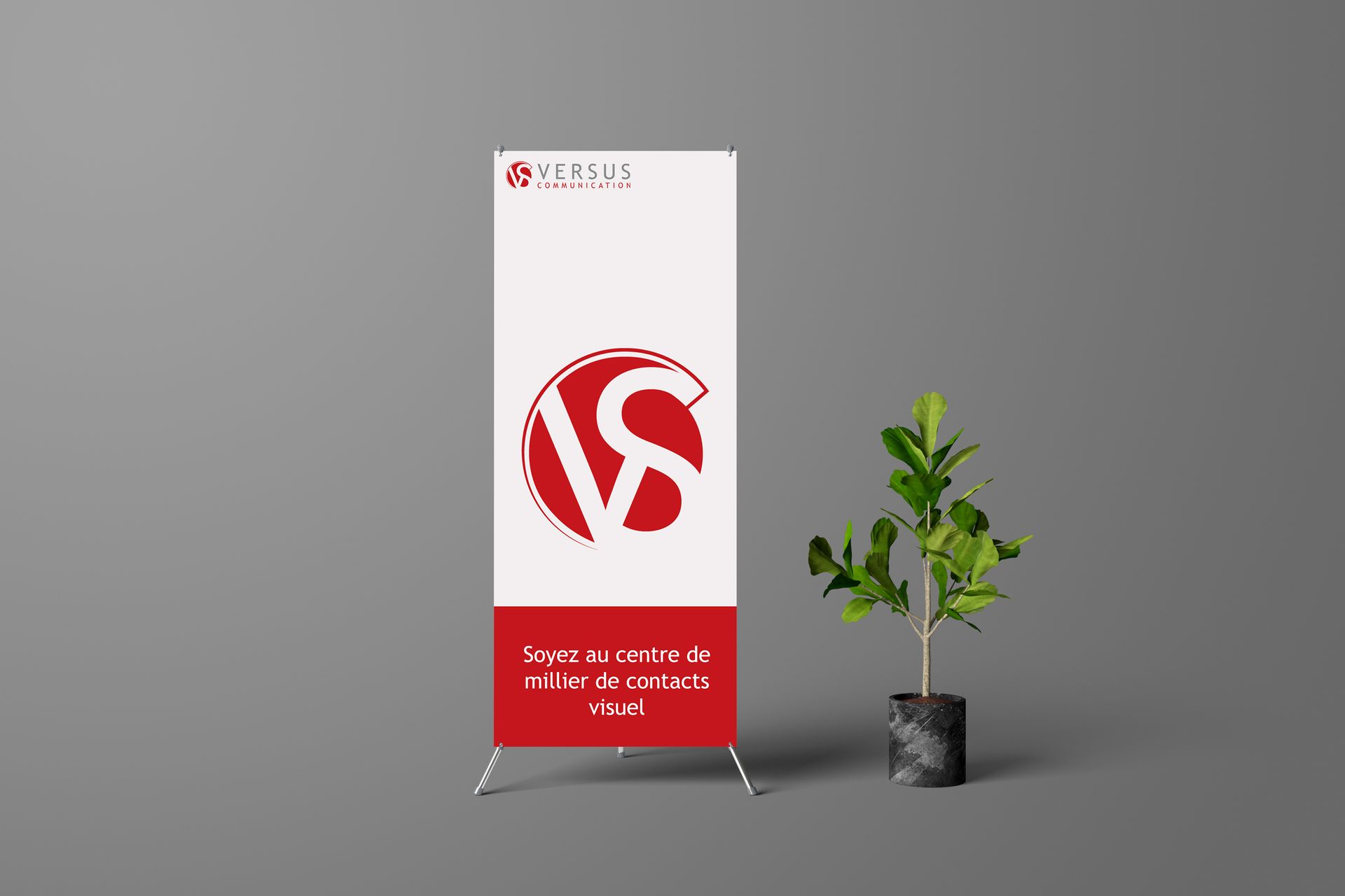 PLV - ROLL UP - crée par une agence marketing - VERSUS Communication