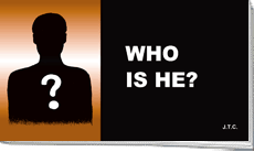 Silhouette with a question mark beside bold text, “WHO IS HE?”, on a black and orange background