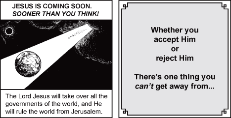 Comic urging acceptance of Christ, with apocalyptic text about Jesus coming soon and world rule from Jerusalem.