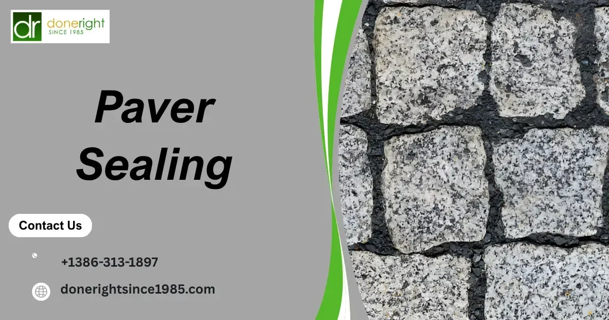 Promotional graphic for paver sealing, with gray text panel and cobblestone pavers on the right.
