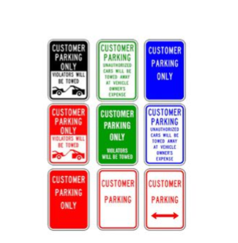Assorted customer parking only signs in red, blue, green, black, and white variants.